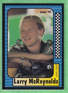 1991 Maxx Collection #59 Larry McReynolds Crew Chief