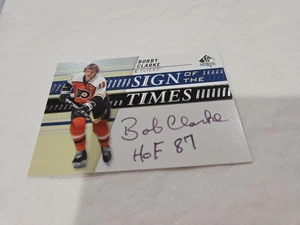 2019-20 SP Authentic Sign Of The Times Bobby Clarke Hof 87 - Picture 1 of 2