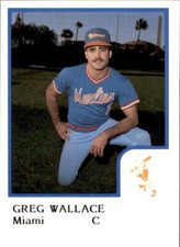 1986 Miami Marlins ProCards #26 Greg Wallace Riviera Texas TX - NM Baseball Card