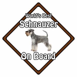 Dog On Board Car Sign - World's Best Miniature Schnauzer
