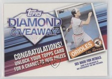 2011 Topps Redemptions Diamond Giveaway Code Cards Cal Ripken Jr #TDG-23 HOF