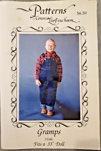 Connie Lee Finchum Doll Pattern P3348 Gramps Fits 33" Dolls Overalls Shirt Sew - Picture 1 of 14