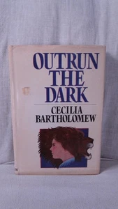 Outrun the Dark by Cecilia Bartholomew (1977, Hardcover) - Picture 1 of 1