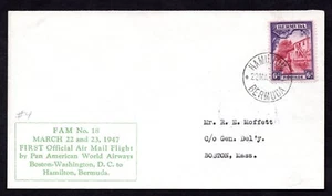 BERMUDA 1947 TO US FAM #18 PRIMO VOLO UFFICIALE SULLE VIE AEREE PAN AM - Foto 1 di 2