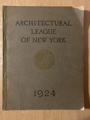 Year Book Of The Architectural League Of New York (1924 Paperback) - Image 1 of 3