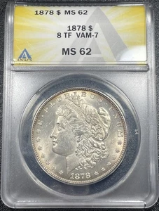 1878 8TF Morgan Silver Dollar $1 ANACS MS62 VAM-7 - Picture 1 of 4