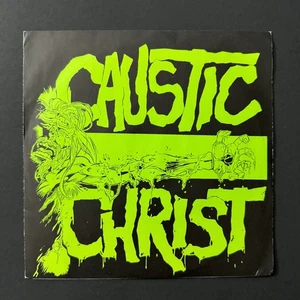 CAUSTIC CHRIST No Love Original 7" Vinyl Record 45 Picture Sleeve 2002 Havoc - Imagen 1 de 2