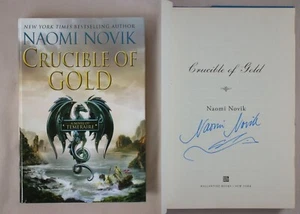 Signed 1st Ed 1st Pr CRUCIBLE OF GOLD Naomi Novik 2012 HARDCOVER TEMERAIRE BOOK - Picture 1 of 6