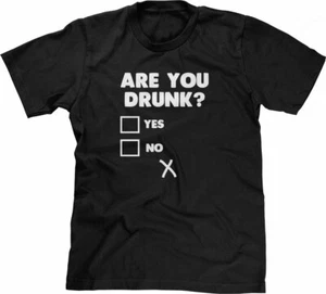 Bist du betrunken? T-Shirt Lustiger Spruch Neuheit Trinken Betrunken Lustige Tshirts für Männer - Bild 1 von 25