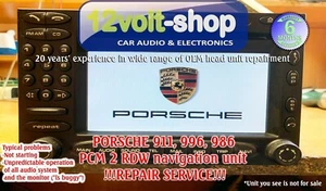 !!!REPAIR SERVICE!!! PORSCHE 911 996 986 navigation PCM 2 RDW - Picture 1 of 2