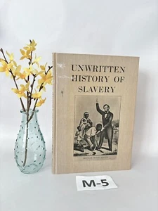 Unwritten History of Slavery Autobiographical Accounts Ex-Slaves Fisk Univ 1968 - Imagen 1 de 13