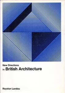 Neue Richtungen in der britischen Architektur von Landau, Royston - Bild 1 von 1