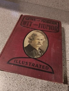 Robert Burdette / Gems of Modern Wit and Humor 1903 - Imagen 1 de 22