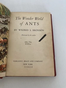 VTG 1937 WILFRID S. BRONSON THE WONDER WORLD OF ANTS HC BOOK - Picture 1 of 6