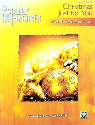 Christmas Just for You - 10 Popular Songs of the Season - Advanced Piano - Image 1 of 4