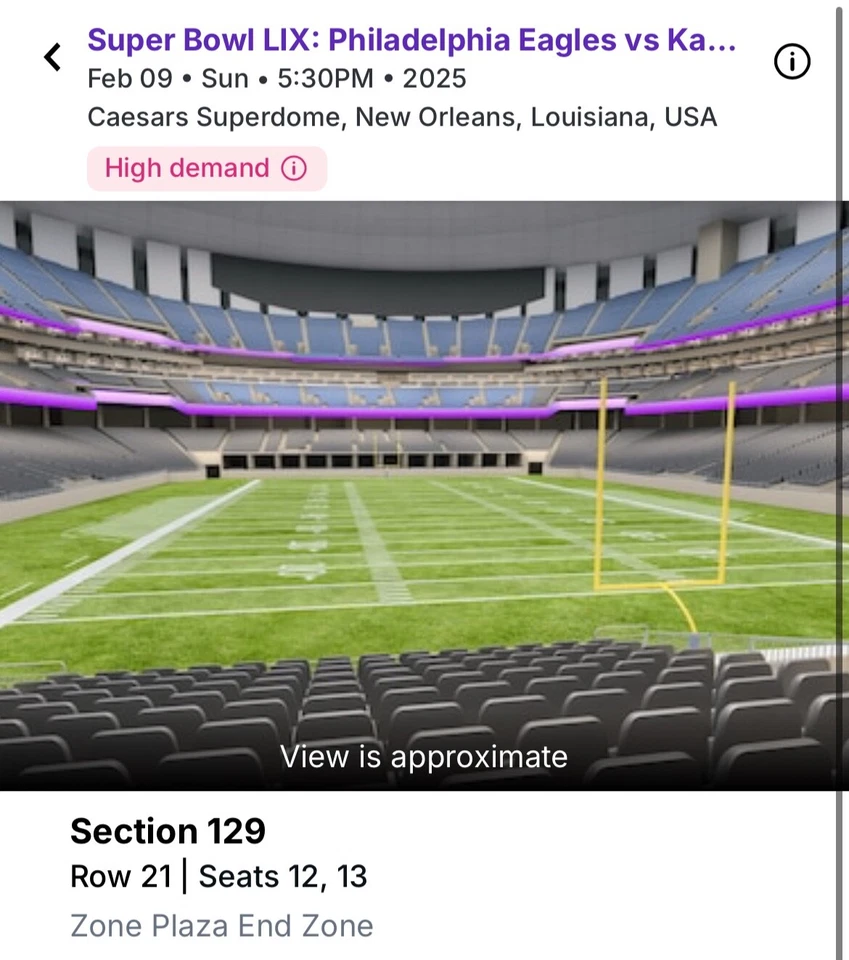 Dos boletos de Super Bowl 2025 - SEC 129, fila 21 asientos juntos Foto 1 de 1