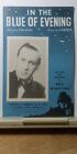 In the blue of evening broadcast by Eric Winstone VINTAGE SHEET MUSIC