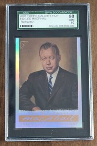 2003 Topps Gallery HOF Artist's Proofs #40 Lee MacPhail SGC 98 GEM  MINT 10