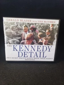 The Kennedy Detail : JFK's Secret Service Agents Break Their Silence by Lisa... - Picture 1 of 2