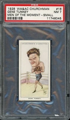 1928 W.A. & A.C. Churchman Men Of The Moment Small Misc #16 Gene Tunney PSA 7 - Image 1 of 2