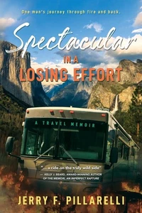 SPECTACULAR IN A LOSING EFFORT by Jerry F. Pillarelli | Paperback | Brand New - Imagen 1 de 2