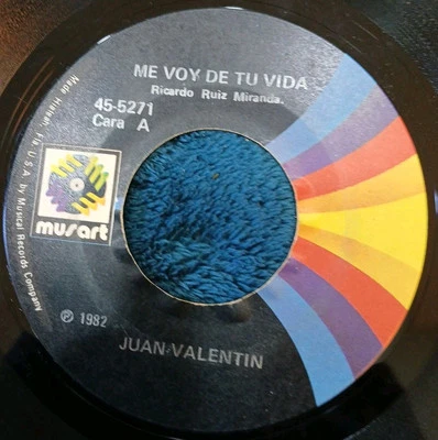 El Triunfador Juan Valentin•Como Le Hago•Me Voy De Tu Vida•45rpm•Vinyl Record - Image 1 of 2