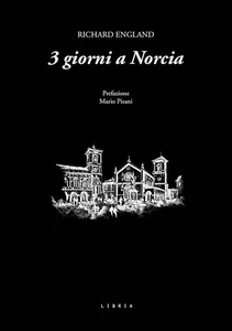 9788867643806 3 giorni a norcia - Richard England - Bild 1 von 1