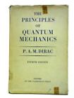 Principles Of Quantum Mechanics (P. A. M. Dirac - 1959) (Id:70322)