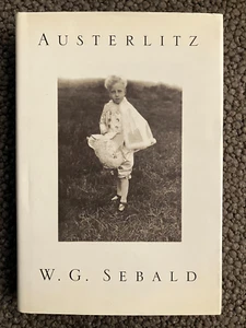 AUSTERLITZ by W.G. Sebald (2001)   HARDCOVER  2nd printing of 1st edition. - Picture 1 of 6