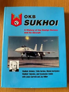 OKB Sukhoi: A History of the Design Bureau and its Aircraft - Picture 1 of 1