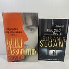2 Lot Susan R Sloan-Behind Closed Doors & Guilt by Association Suspense Thriller