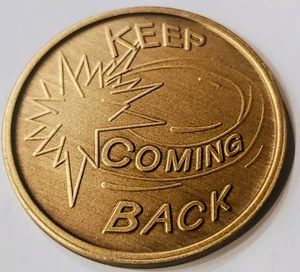 Keep Coming Back Affirmation Medallion Miracles Religious Spritual AA NA Bronze  - Picture 1 of 2