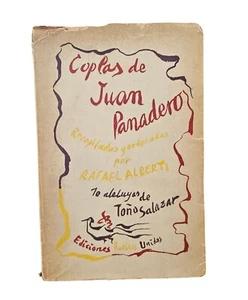 Alberti, Rafael - Coplas de Juan Panadero - Toño Salazar -  (1949) Signed - Picture 1 of 3
