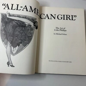 All-American Girl The Art Of Coles Phillips by M. Schau 1975 1st Ed. Hardcover - Picture 1 of 21