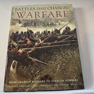 Battles That Changed Warfare  | Hardcover | By Kelly De Vries - First Edition Foto 1 de 4