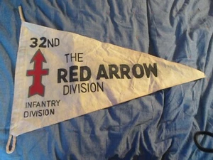 WWII UU ARMY 32 N INFANTRY DIVISION RED ARROW DIVISION FLAG / PENNET - Picture 1 of 2