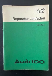 Oldtimer AUDI 100 orig. Audi Reparaturanleitung Werkstatt Leitfaden 2,0 L MOTOR - Bild 1 von 1