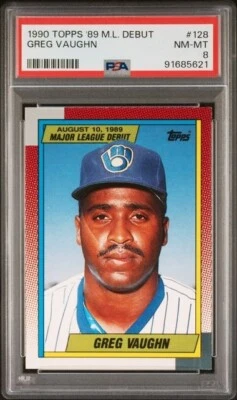 1990 Topps '89 Major League Debut Greg Vaughn #128 PSA 8- Brewers (RC) - Image 1 of 3