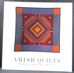 Amish Quilts of Lancaster Country by Julie Silber Exhibition Catalogue 1990 PB - Picture 1 of 11