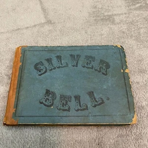 The Silver Bell 1864 Music Book by Charles Butler  - Imagen 1 de 12