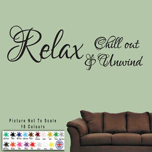Relax Chill Out & Unwind Wall sticker - Quote Vinyl Art bedroom decal Bathroom