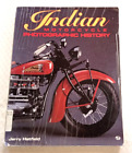 Indian Motorcycle Photographic History by Jerry Hatfield 1993 First Edition