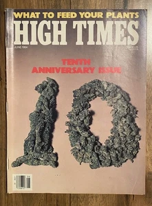#1117 High Times Magazine June 1984 Tenth Anniversary Issue - Picture 1 of 6
