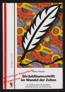 Die Jubiläumsschrift im Wandel der Zeiten - Voosen, Heinz - Picture 1 of 2