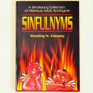 Sinfulnyms by Steeling N. Clausey (2005, Paperback) - Picture 1 of 2