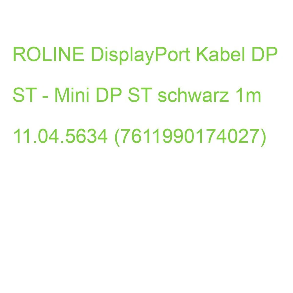 ROLINE Displayport-kabel DisplayPort (m) Mini