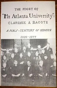 Clarence A. Bacote (1906-1981) Signed Program "Mr. Atlanta University" 1930-1977 - Picture 1 of 4