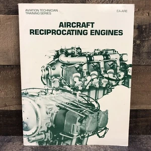Aircraft Reciprocating Engines EA-ARE Aviation Technicians Training Series 1985 - Imagen 1 de 14