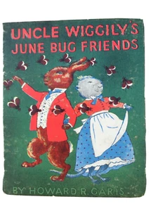 Uncle Wiggily's June Bug Friends 1936 By Howard R. Caris Whitman Publishing - Picture 1 of 7