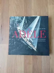 Exploring with Adele Sailing Super Yacht Hand Signed Jan Eric Osterlund+Letter - Picture 1 of 16